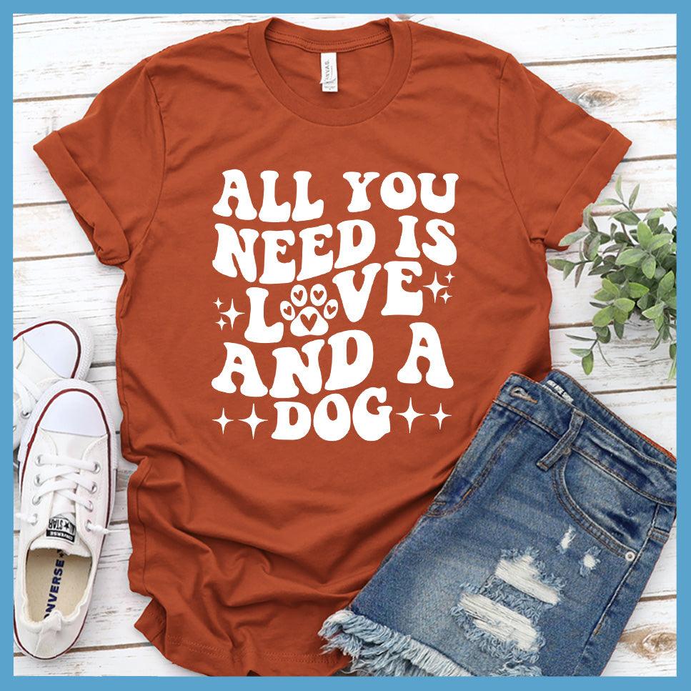 All You Need Is Love And A Dog Retro T-Shirt