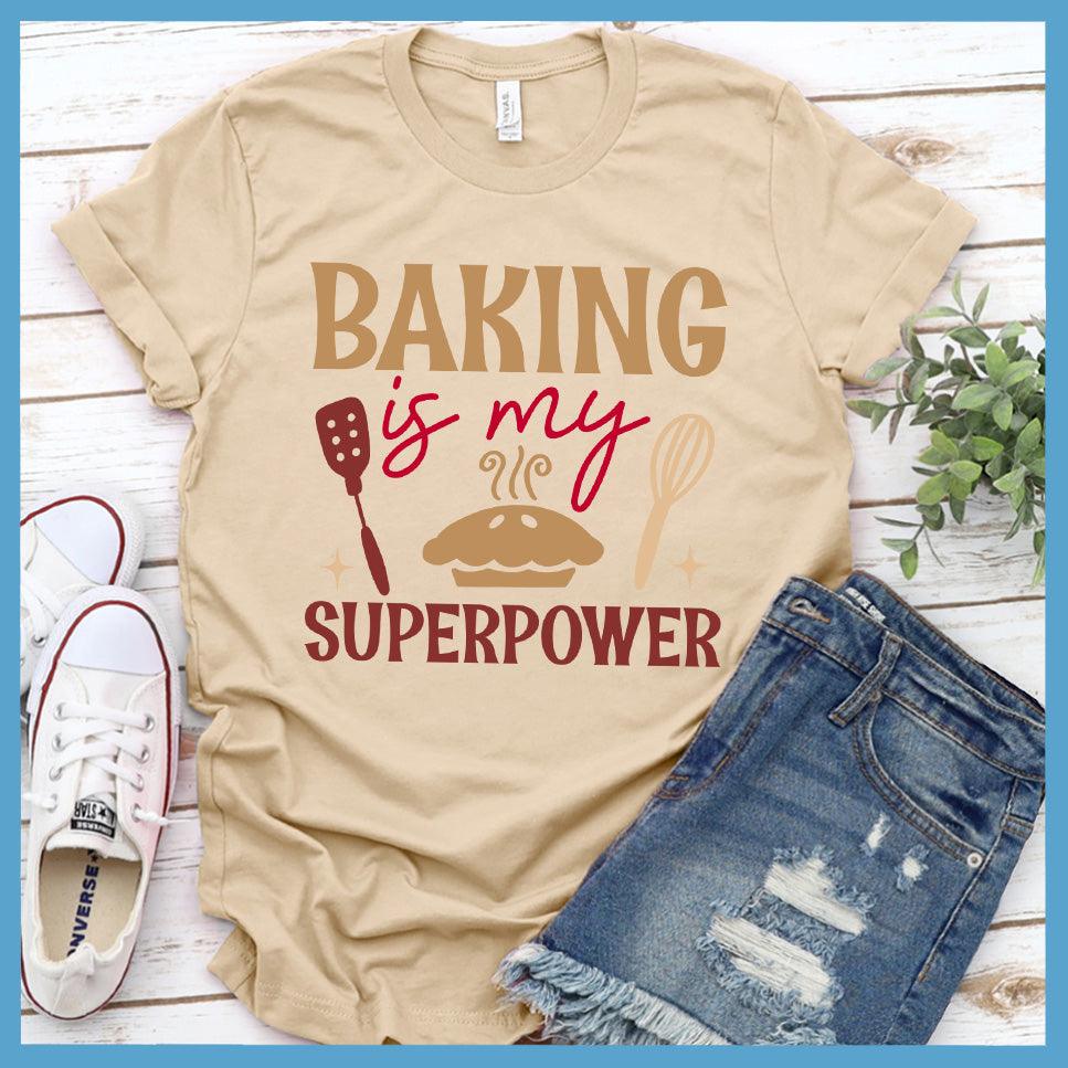 Baking Is My Superpower T-Shirt Colored Edition