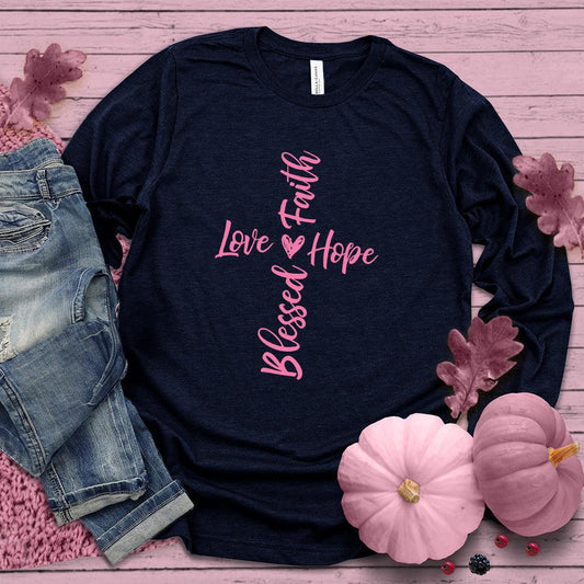 Faith Hope Love Blessed Long Sleeves Pink Edition - Brooke & Belle