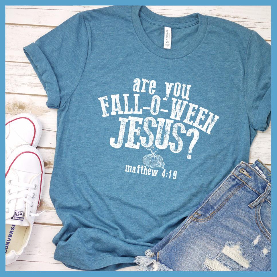 Are You Falloween Jesus T-Shirt