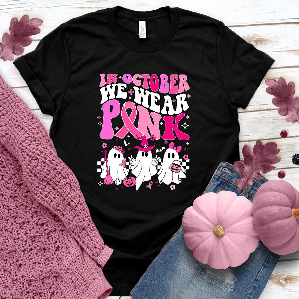 In October We Wear Pink T-Shirt Colored Edition - Brooke & Belle