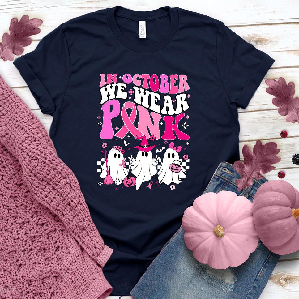 In October We Wear Pink T-Shirt Colored Edition - Brooke & Belle
