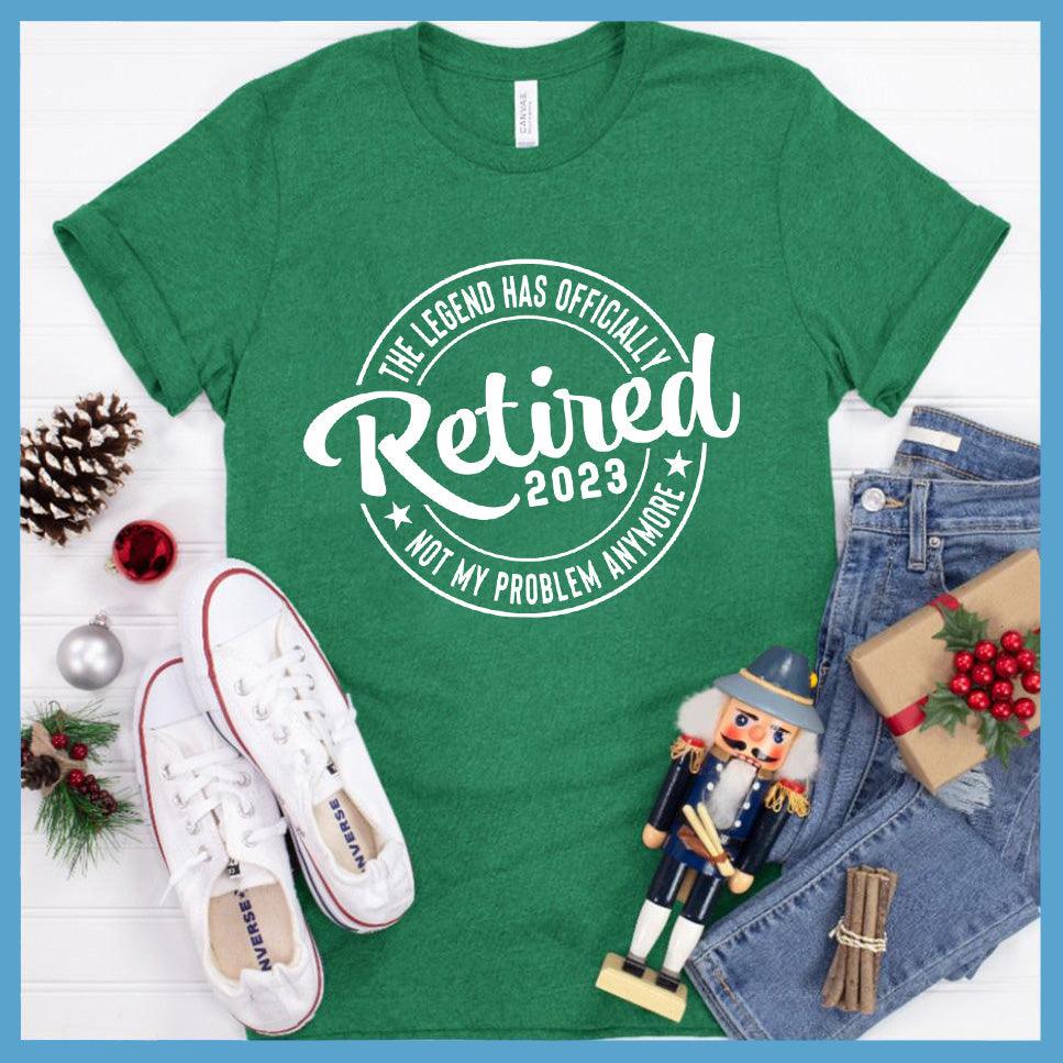 The Legend Has Officially Retired 2023 T-Shirt - Brooke & Belle