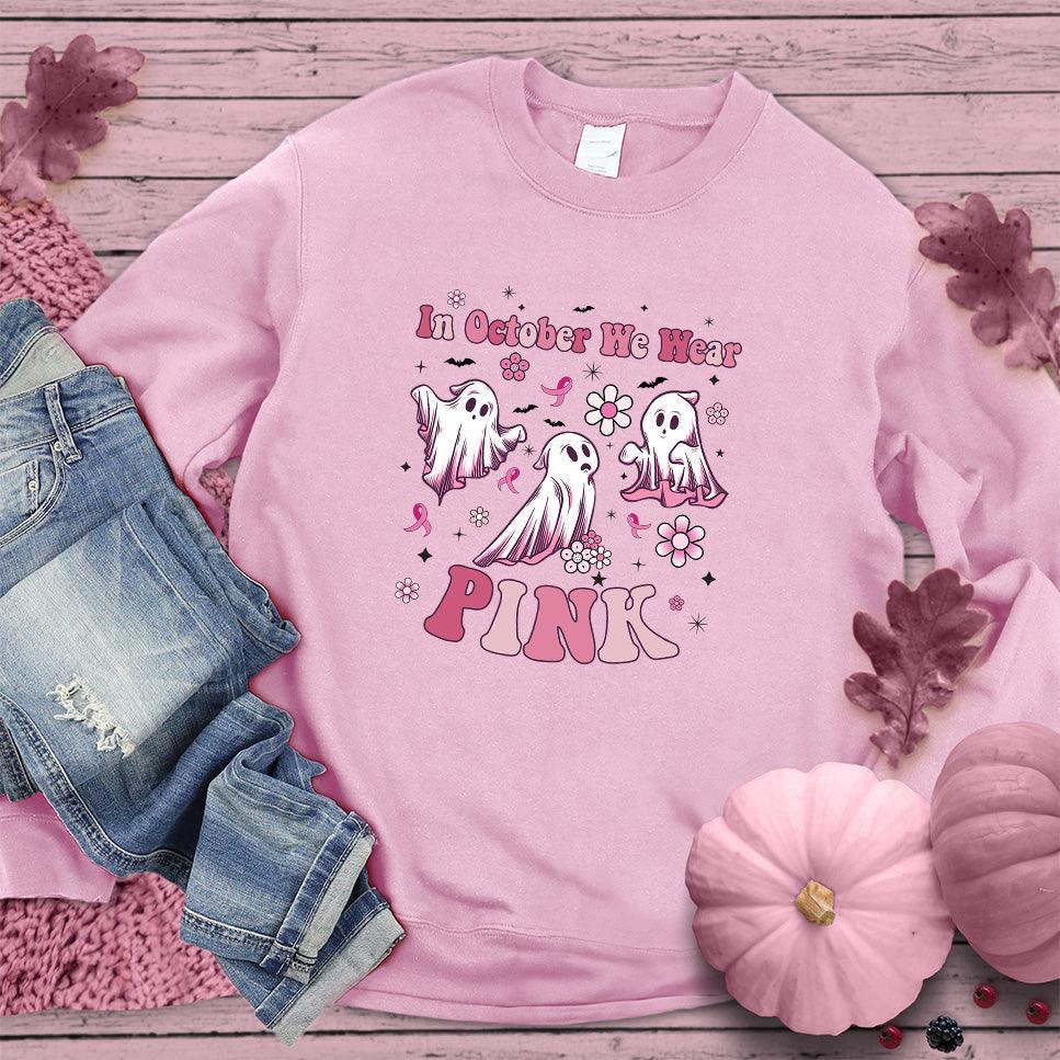 In October We Wear Pink Version 3 Sweatshirt Colored Edition