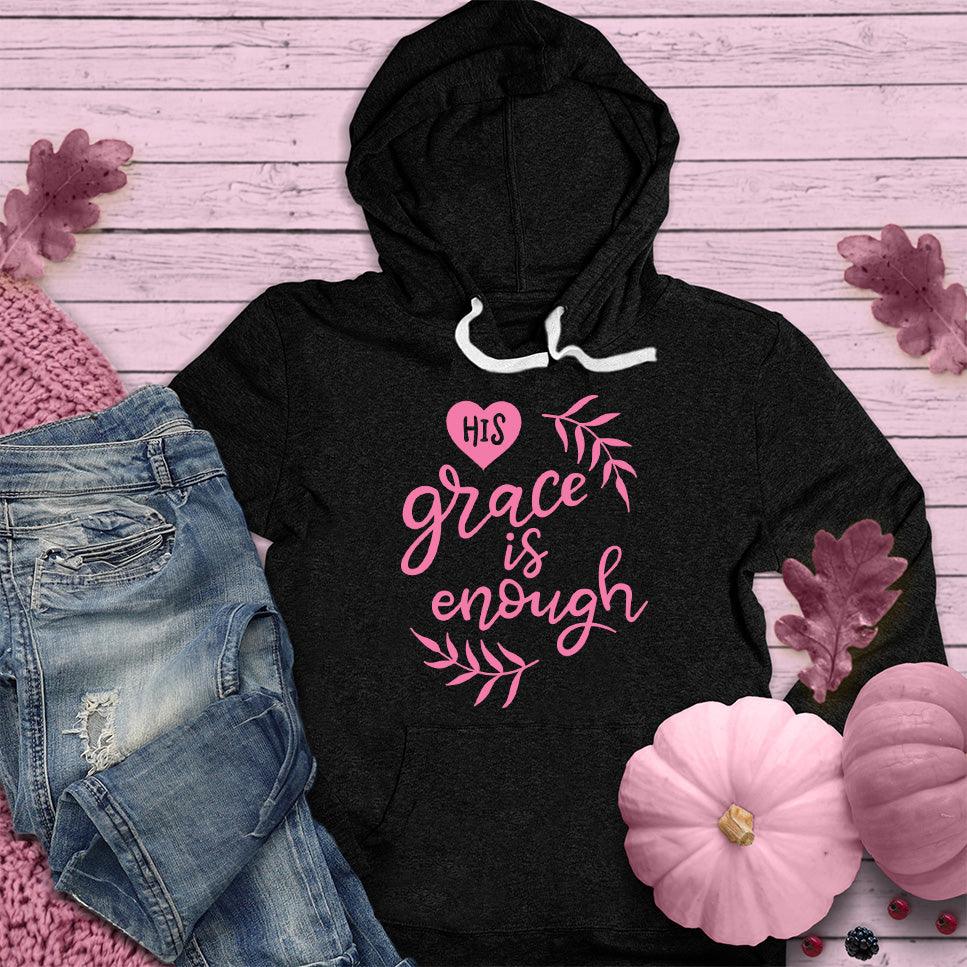 His Grace Is Enough Hoodie Pink Edition - Brooke & Belle