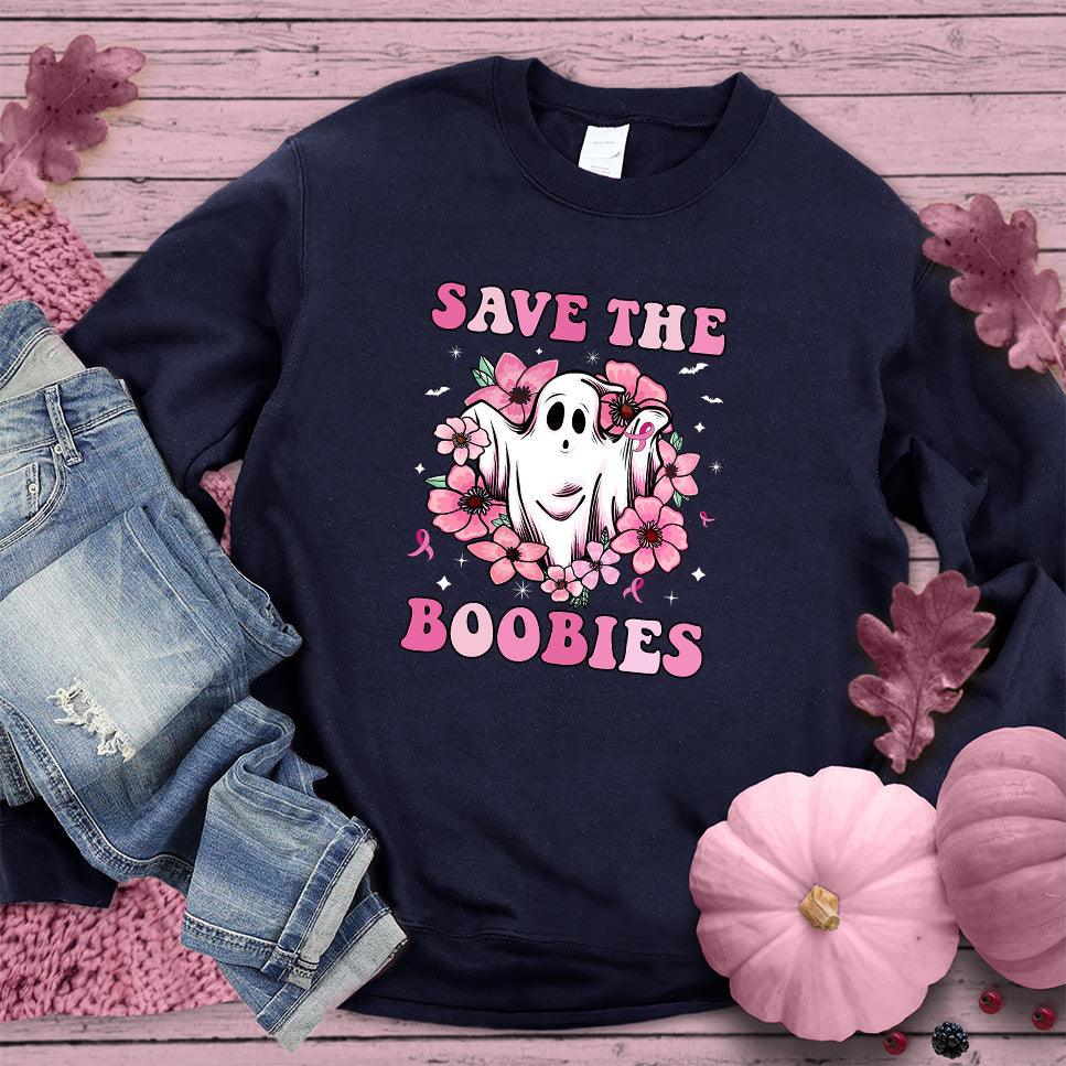 Save The Boobies Version 2 Sweatshirt Colored Edition