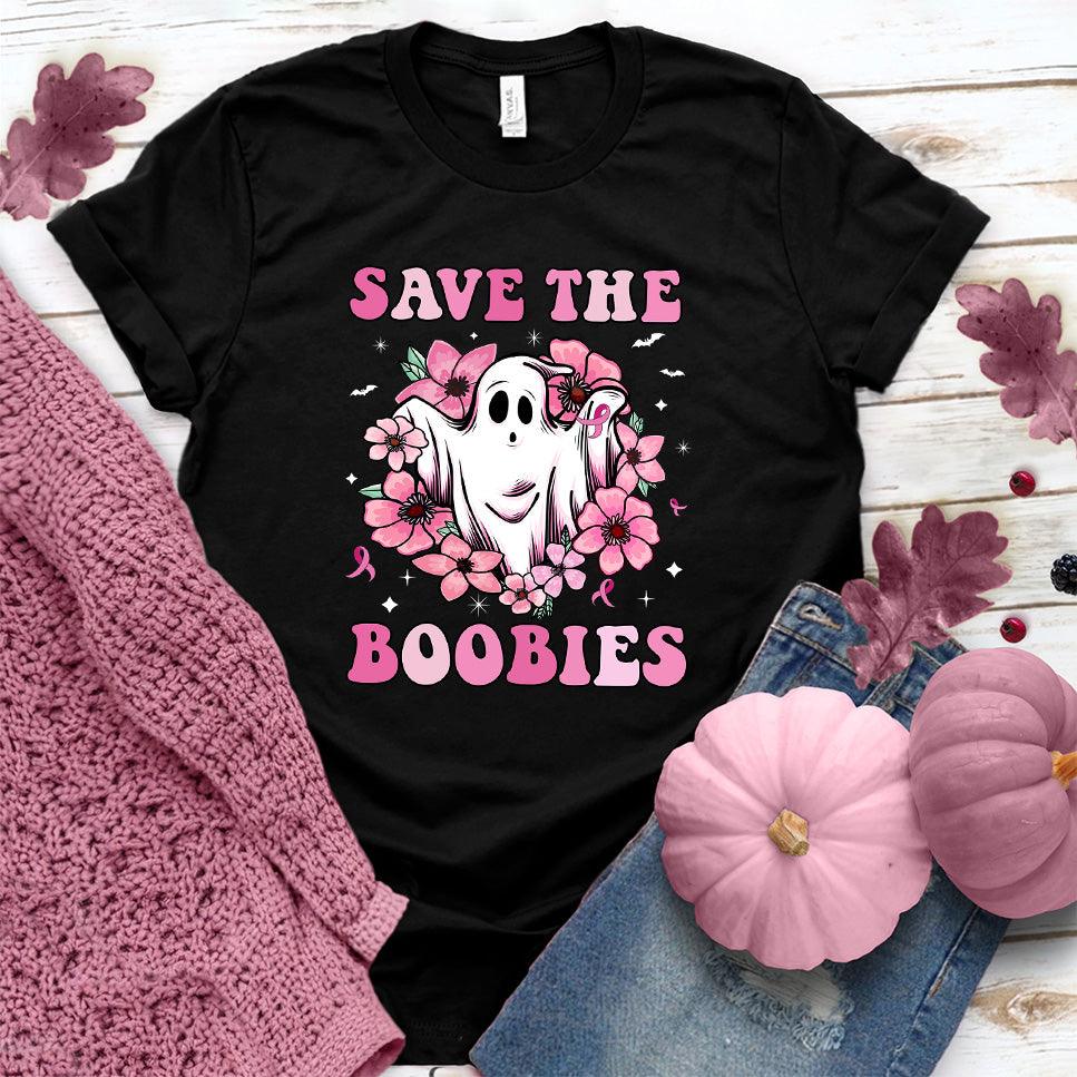Save The Boobies Version 2 T-Shirt Colored Edition