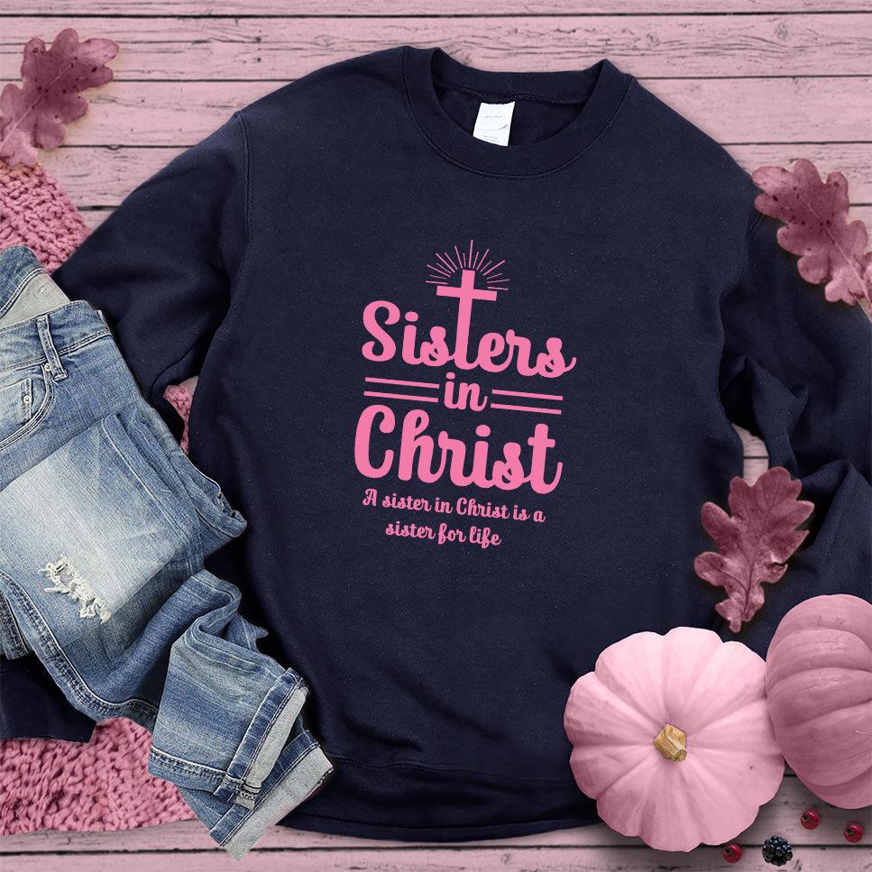 Sisters In Christ Sweatshirt Pink Edition - Brooke & Belle