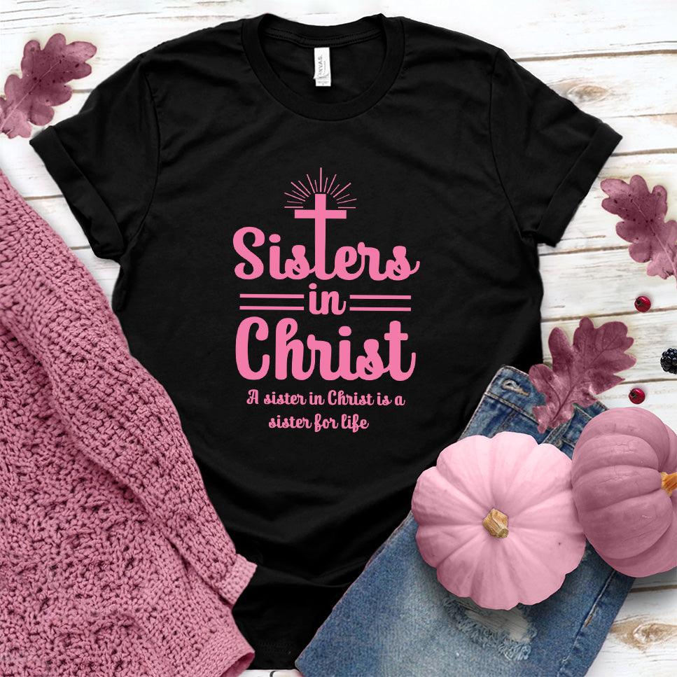 Sisters In Christ T-Shirt Pink Edition - Brooke & Belle