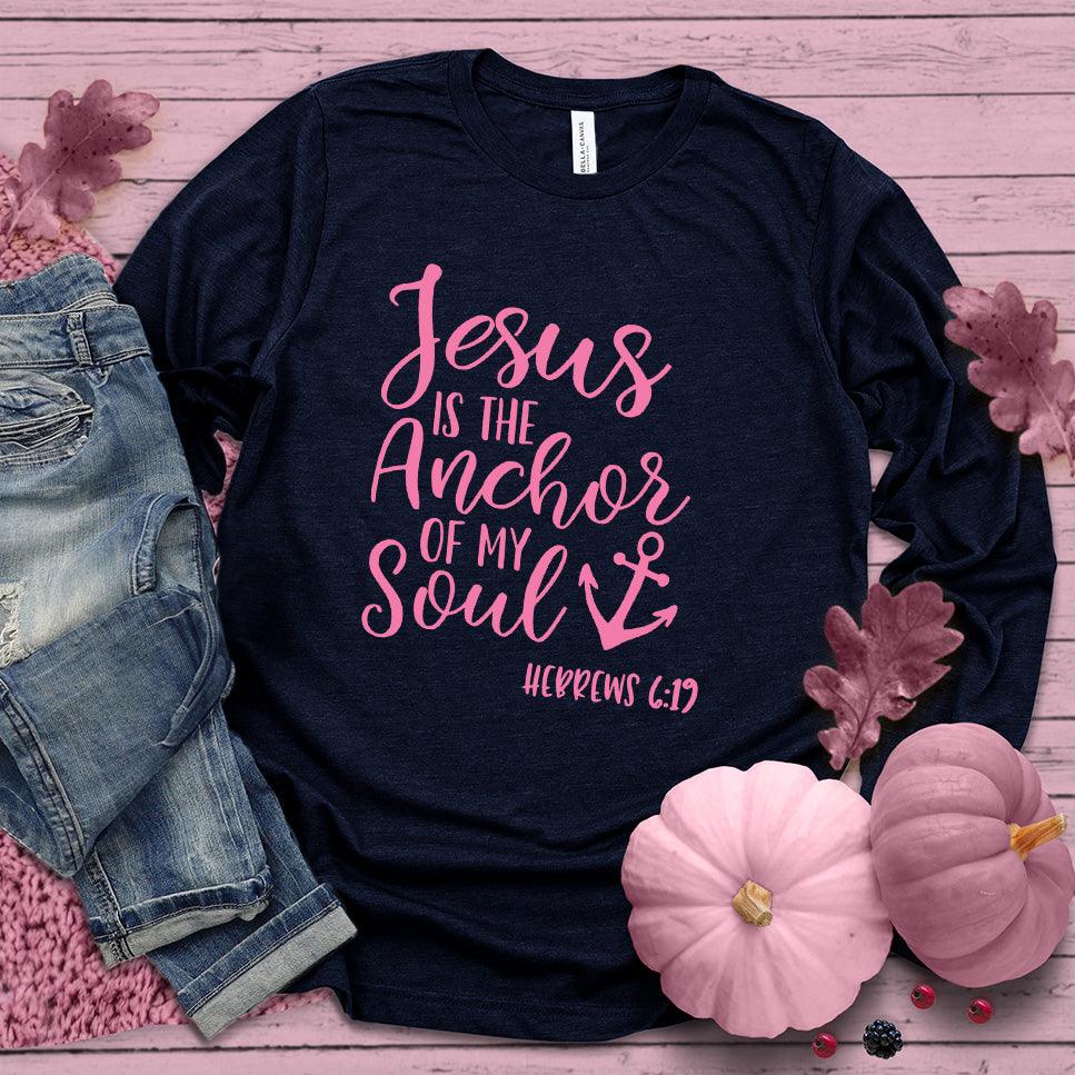 Jesus is the Anchor of My Soul Long Sleeves Pink Edition - Brooke & Belle