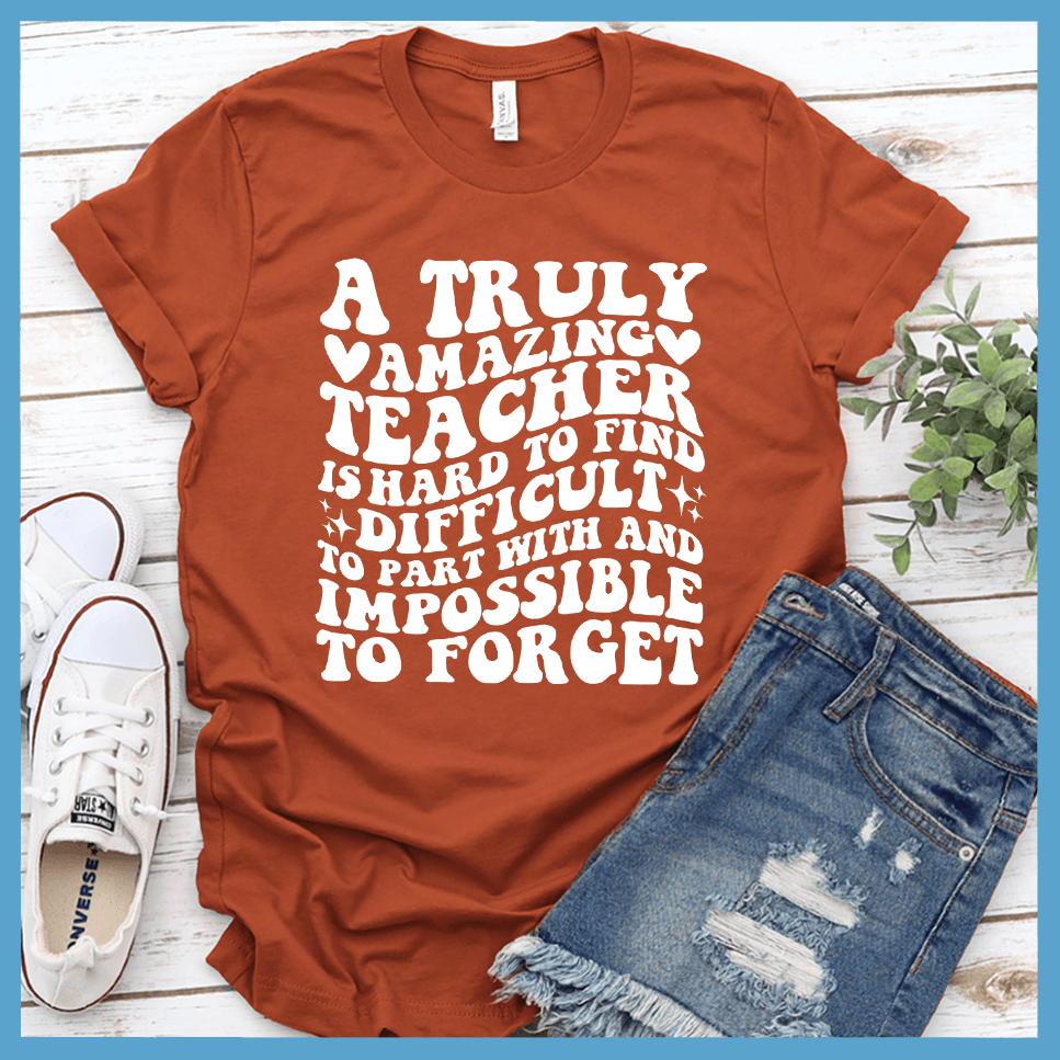 A Truly Amazing Teacher T-Shirt