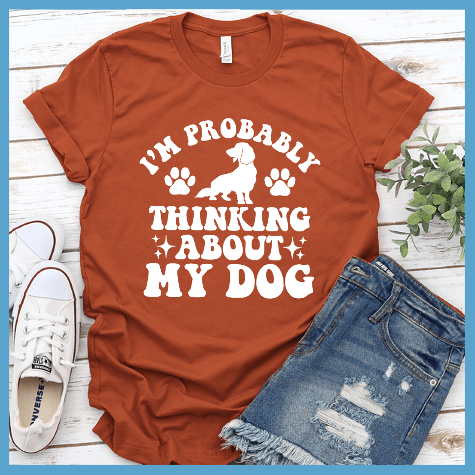I'm Probably Thinking About My Dog Retro T-Shirt - Brooke & Belle