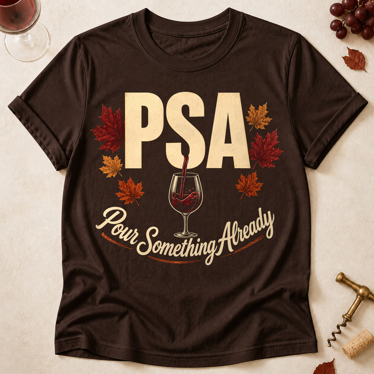 PSA Pour Something Already Fall Colored Print T-Shirt - Dark Chocolate - Brooke & Belle