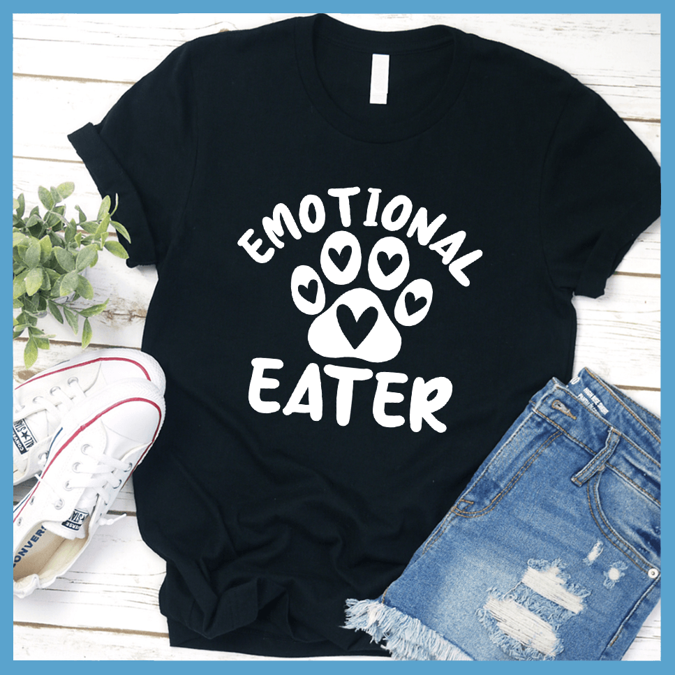 Emotional Eater T-Shirt