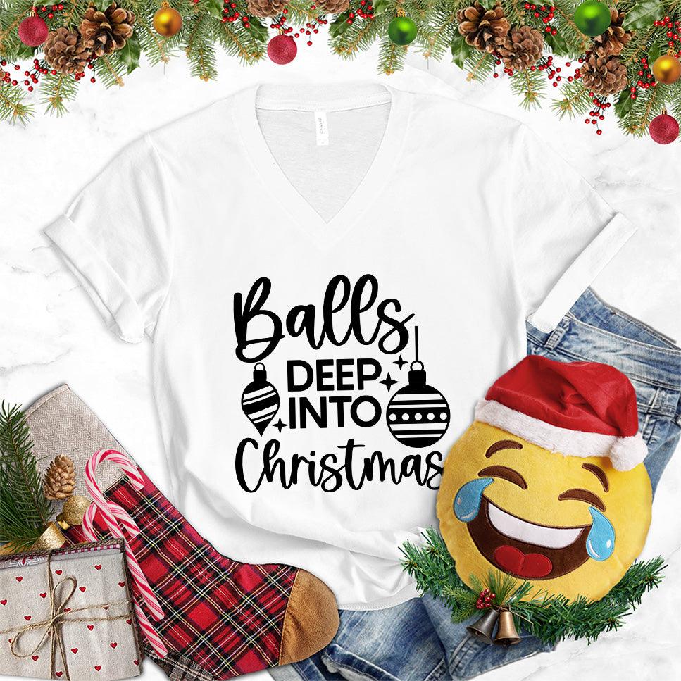 Balls Deep Into Christmas V-Neck - Brooke & Belle
