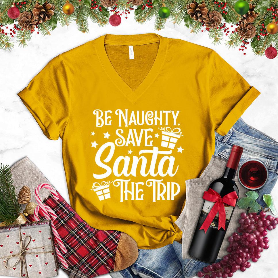 Be Naughty Save Santa The Trip V-Neck - Brooke & Belle
