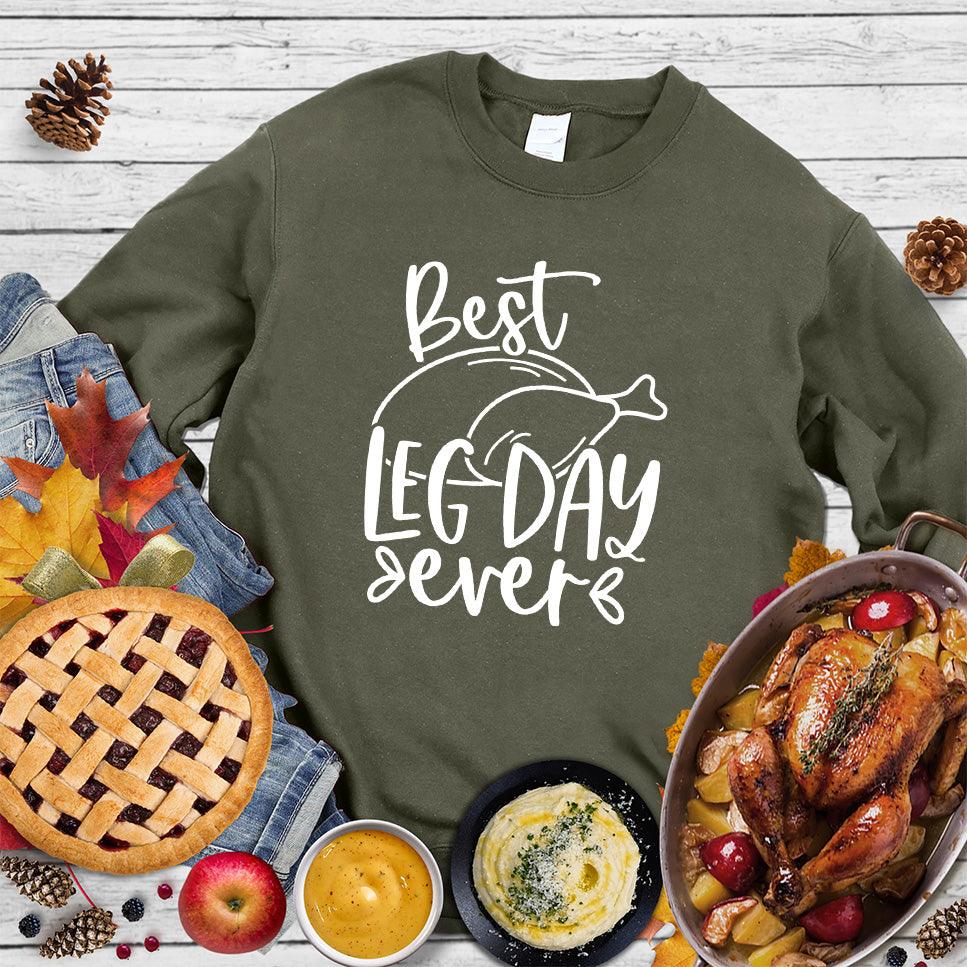 Best Leg Day Ever Sweatshirt - Brooke & Belle