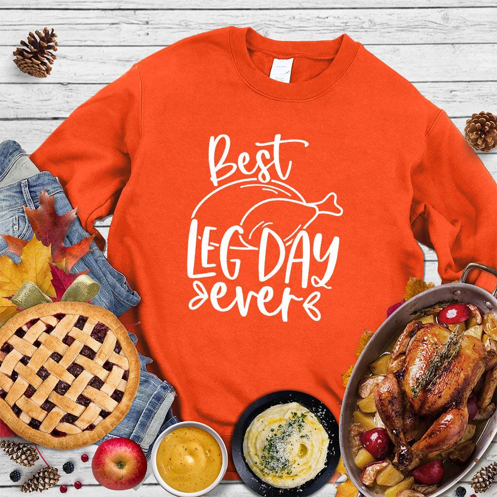 Best Leg Day Ever Sweatshirt - Brooke & Belle