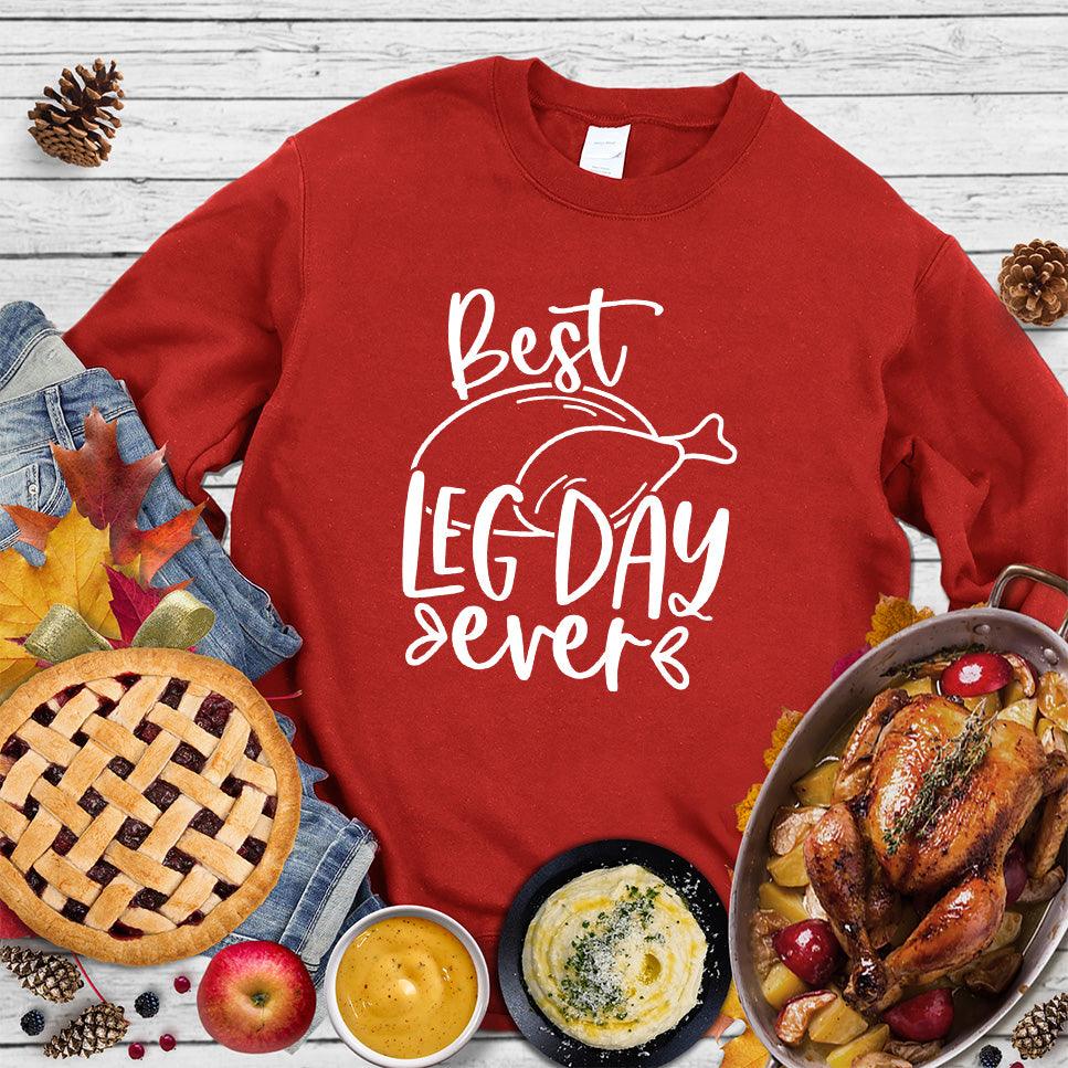 Best Leg Day Ever Sweatshirt - Brooke & Belle