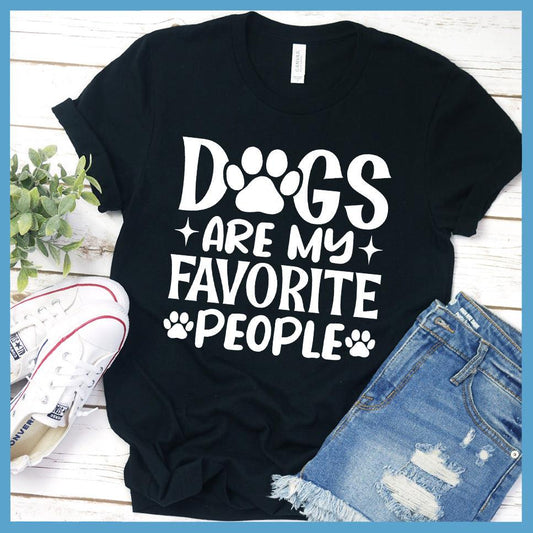 Dogs Are My Favorite People T-Shirt - Brooke & Belle