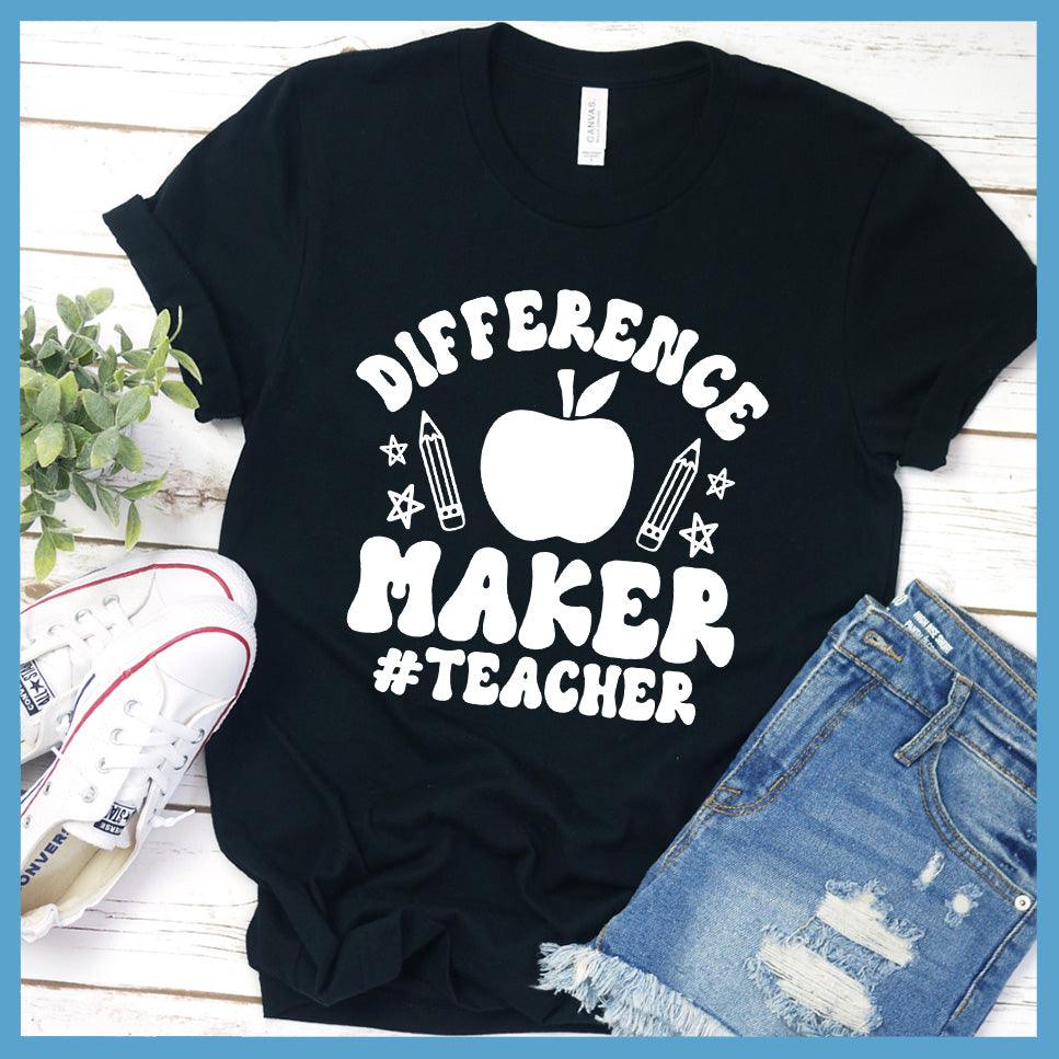 Difference Maker T-Shirt