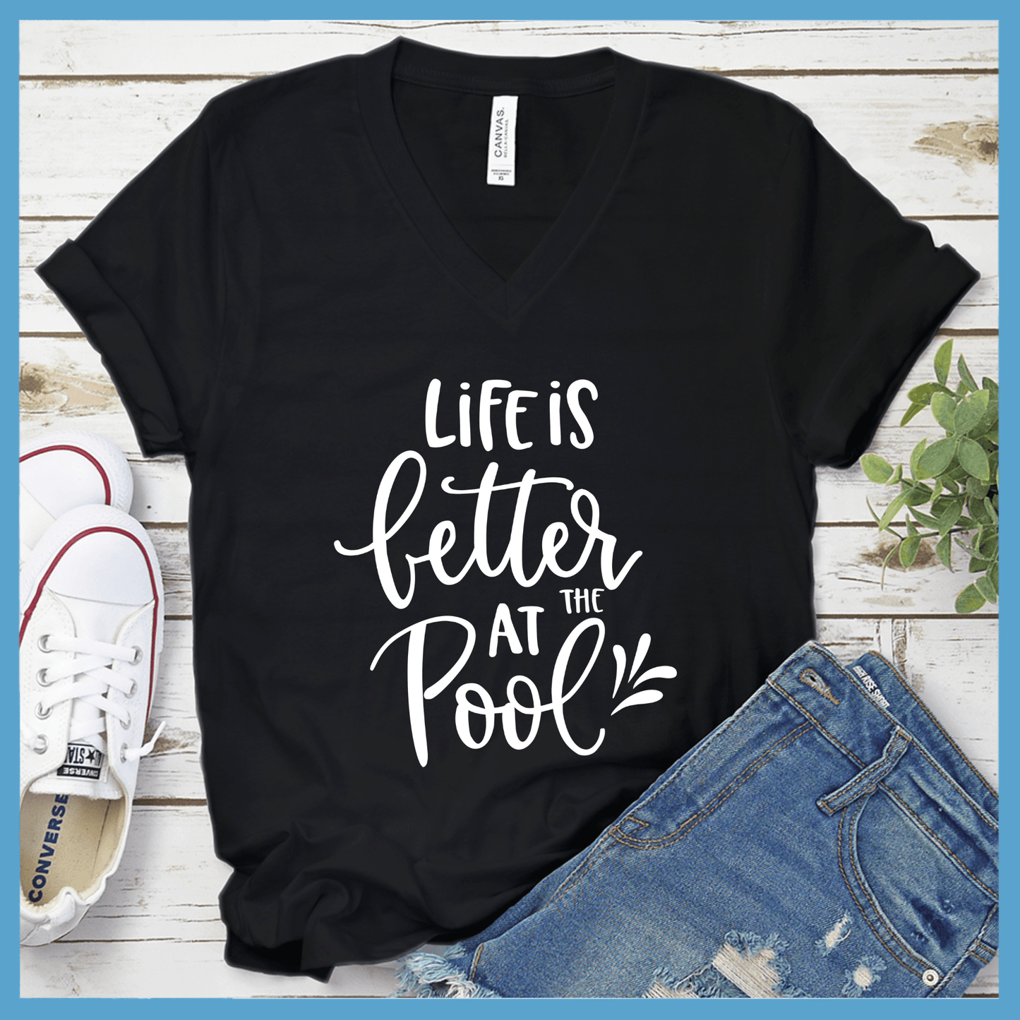 Life Is Better At The Pool V-neck - Brooke & Belle