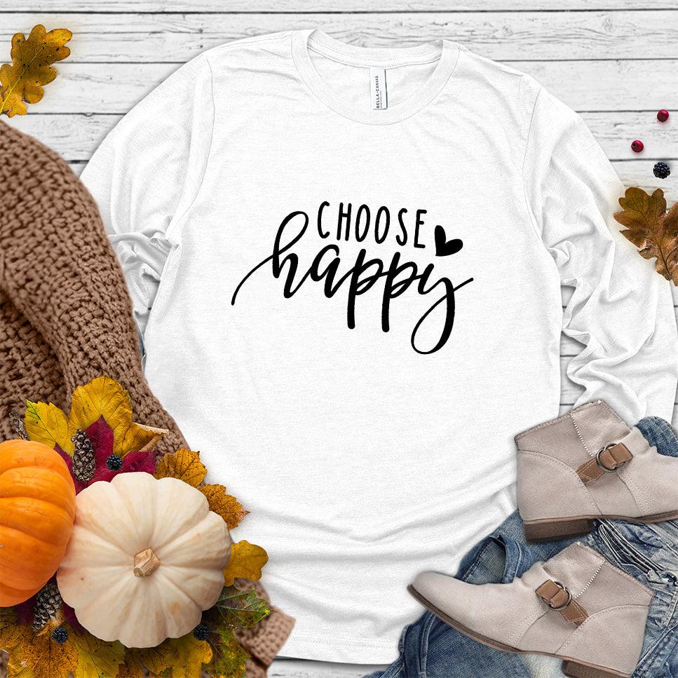 Choose Happy Long Sleeves - Brooke & Belle