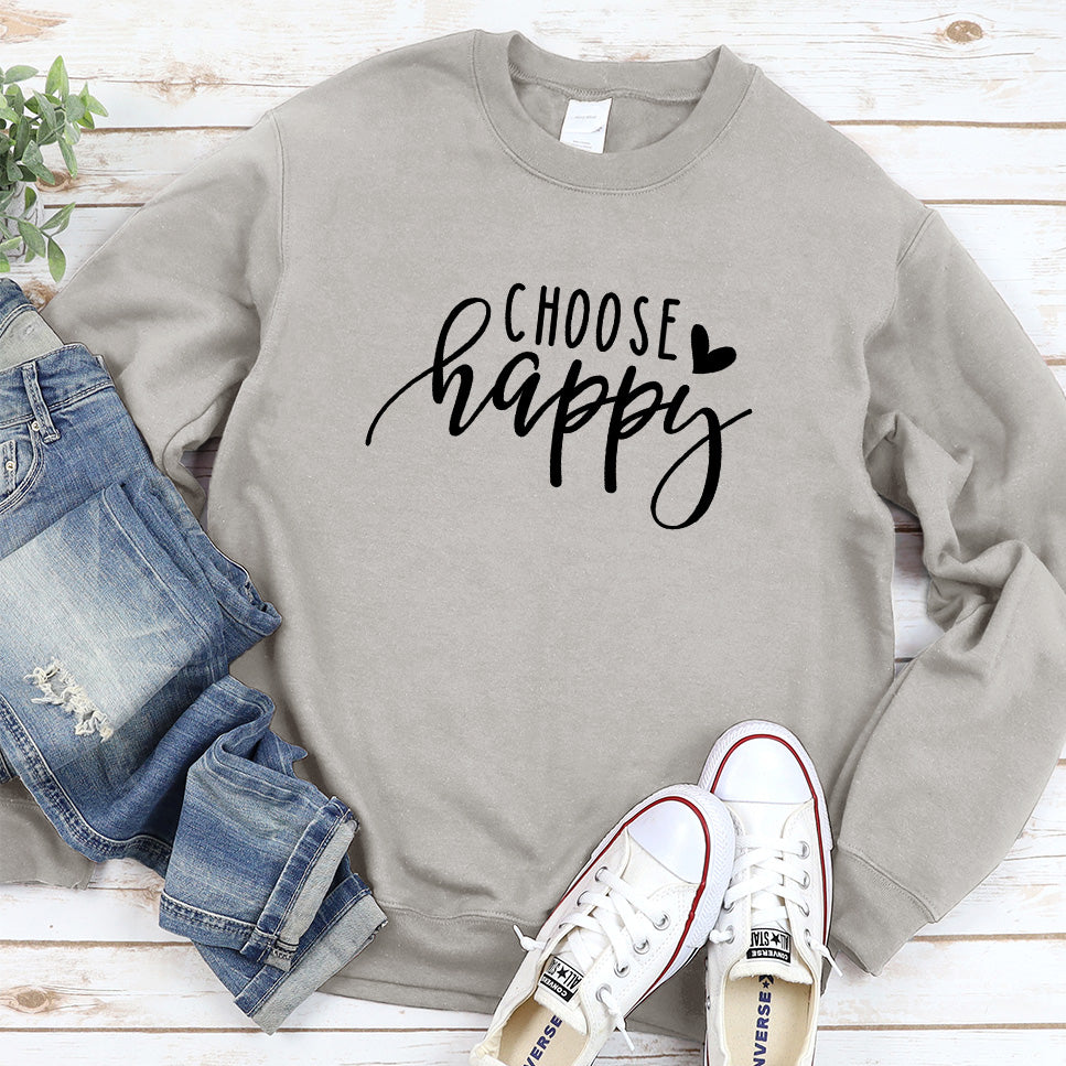 Choose Happy Sweatshirt