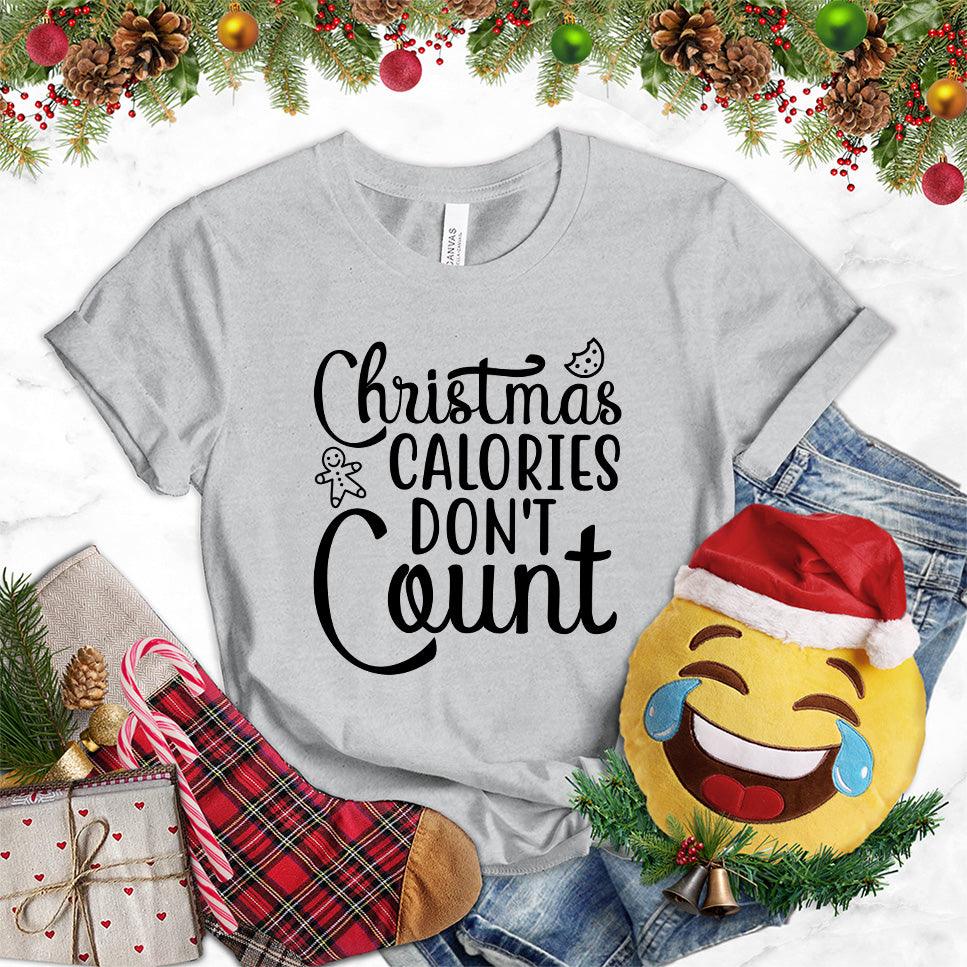 Christmas Calories Don't Count Version 3 T-Shirt - Brooke & Belle