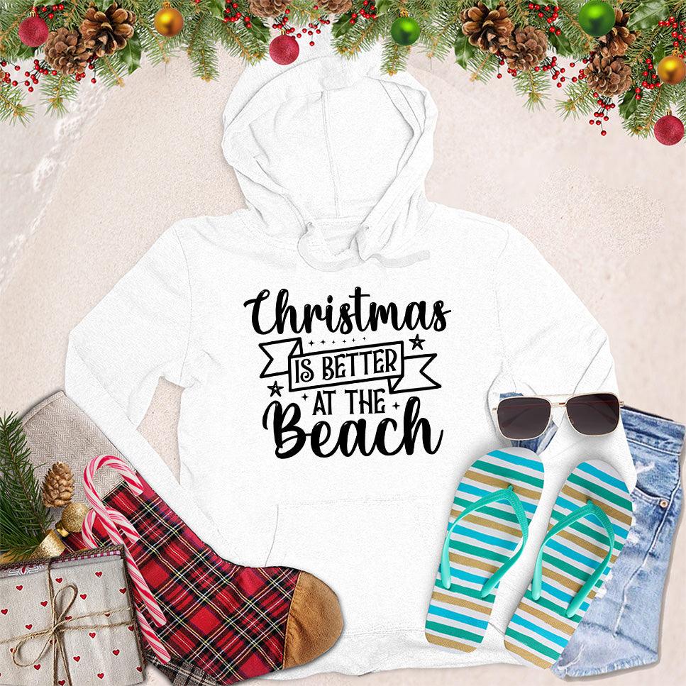 Christmas Is Better At The Beach Hoodie - Brooke & Belle