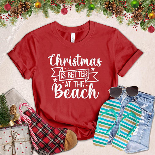 Christmas Is Better At The Beach T-Shirt - Brooke & Belle