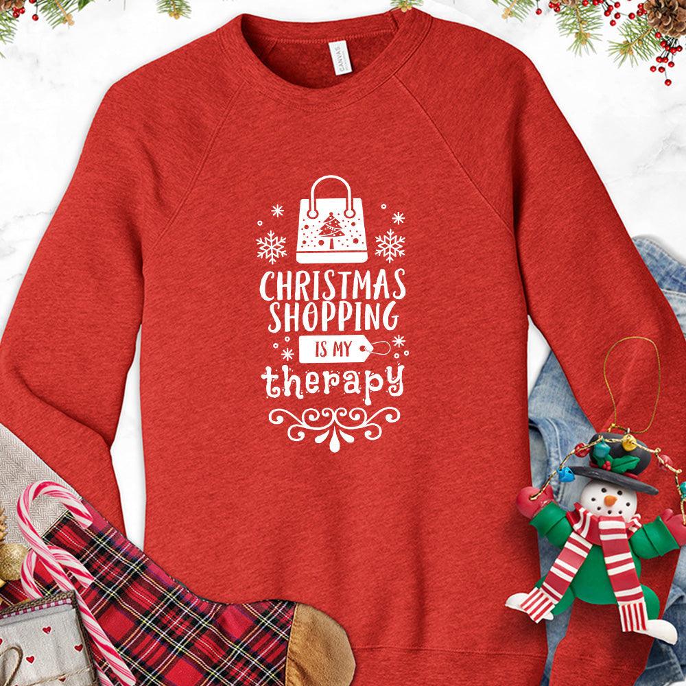 Christmas Shopping Is My Therapy Version 1 Sweatshirt - Brooke & Belle