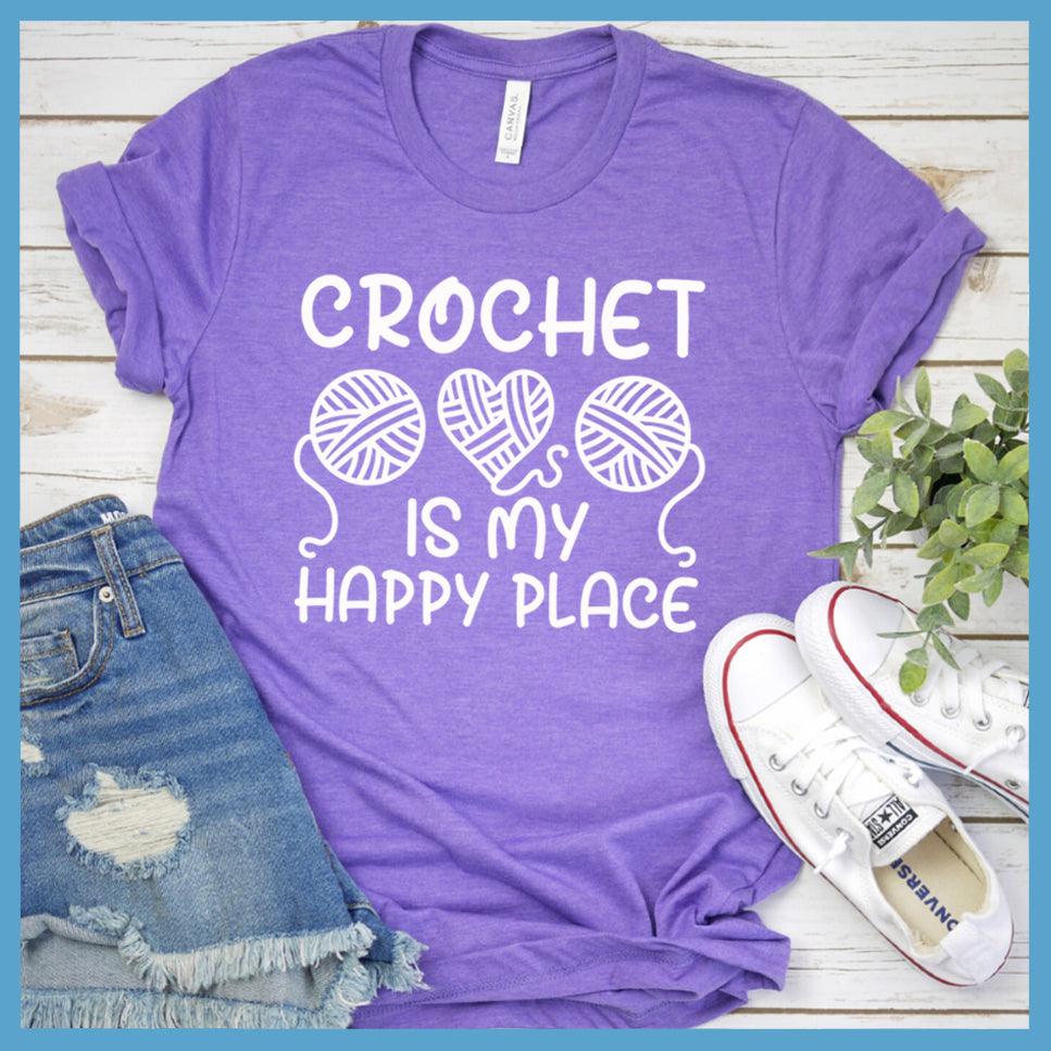 Crochet Is My Happy Place T-Shirt