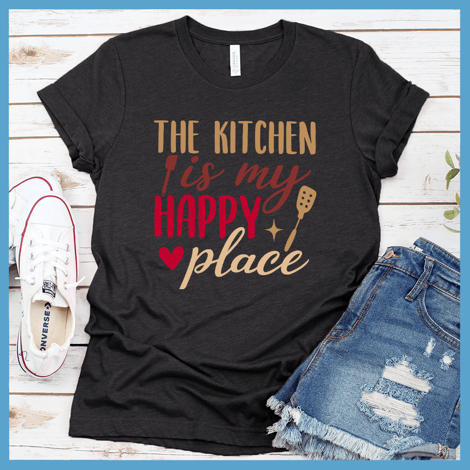 The Kitchen Is My Happy Place T-Shirt Colored Edition