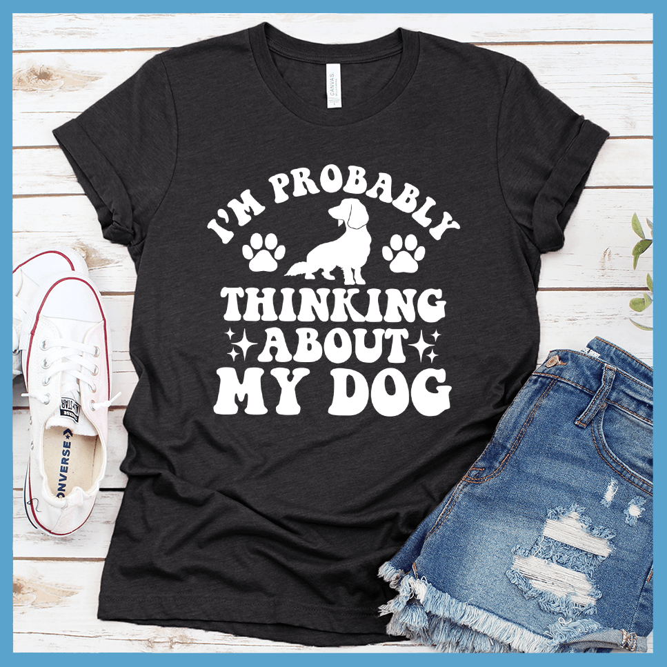I'm Probably Thinking About My Dog Retro T-Shirt - Brooke & Belle