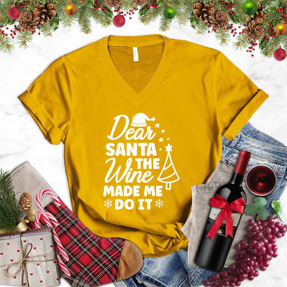 Dear Santa The Wine Made Me Do It V-Neck - Brooke & Belle