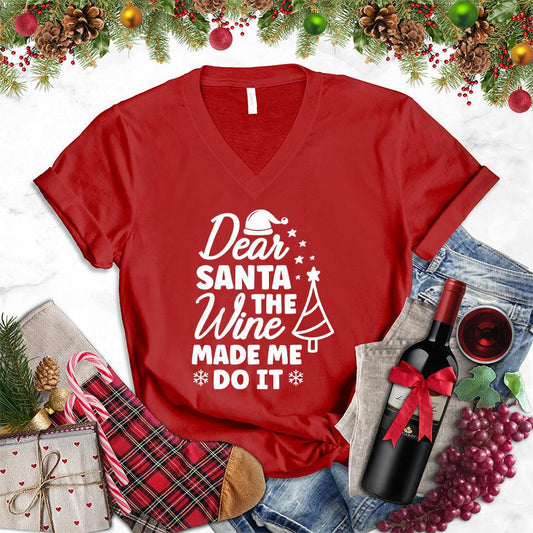 Dear Santa The Wine Made Me Do It V-Neck - Brooke & Belle