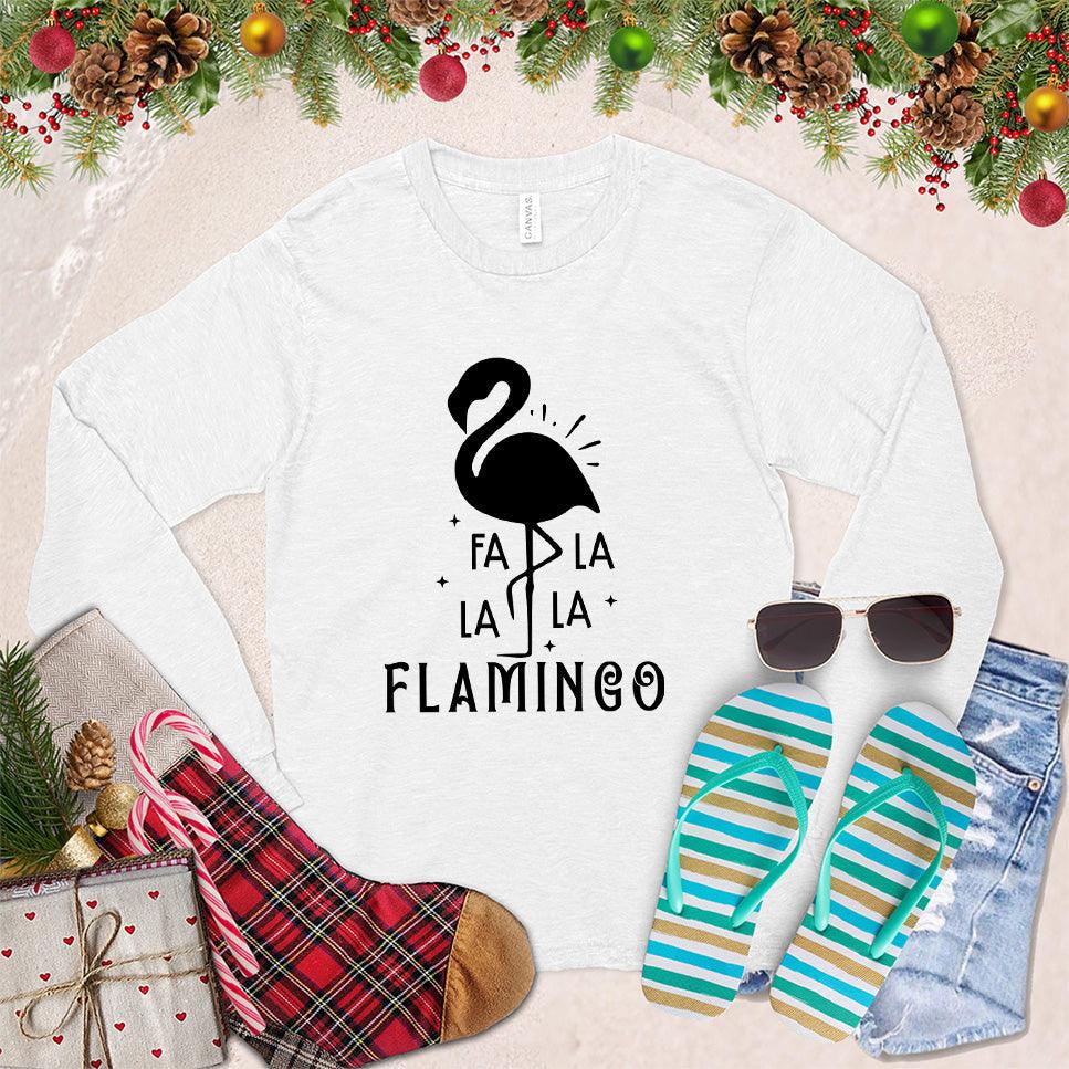 Fa La La La Flamingo Long Sleeves White - Playful flamingo with festive Fa La La text on holiday-themed long sleeve shirt