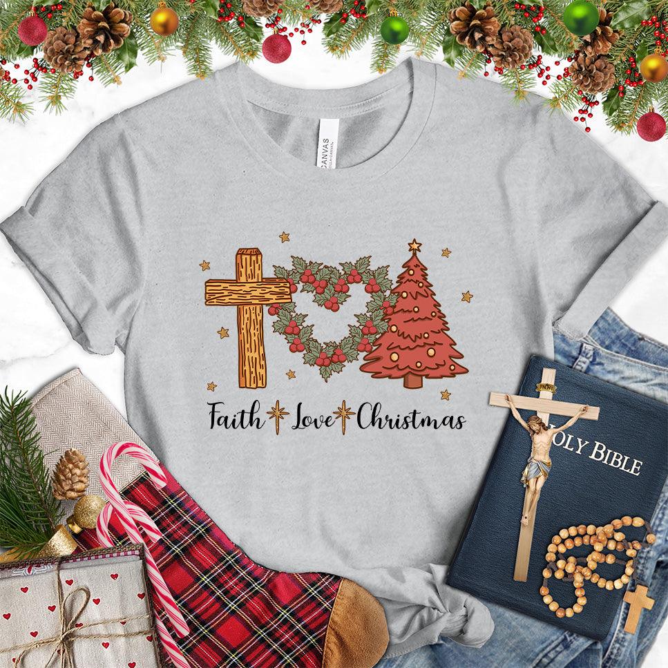Faith Love Christmas Colored Edition T-Shirt - Brooke & Belle