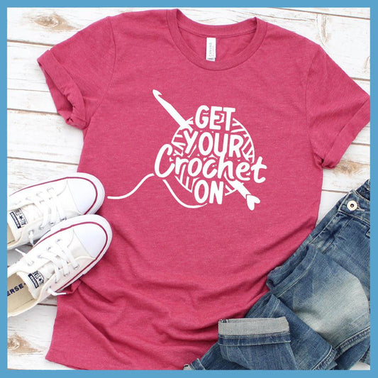 Get Your Crochet On T-Shirt - Brooke & Belle