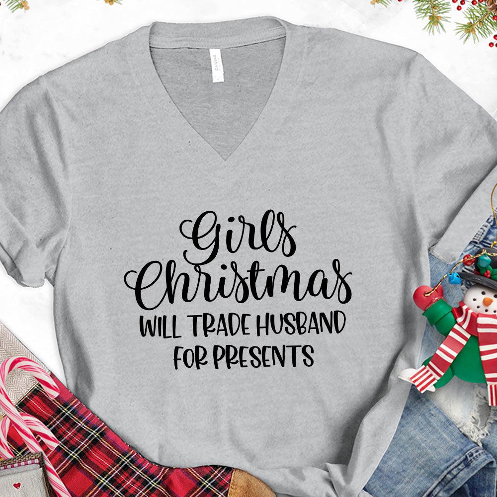 Girls Christmas Will Trade Husband For Presents V-Neck - Brooke & Belle