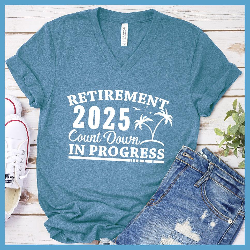 Retirement 2025 Countdown In Progress V-neck - Brooke & Belle