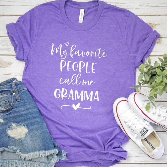 My Favorite People Call Me Gramma T-Shirt