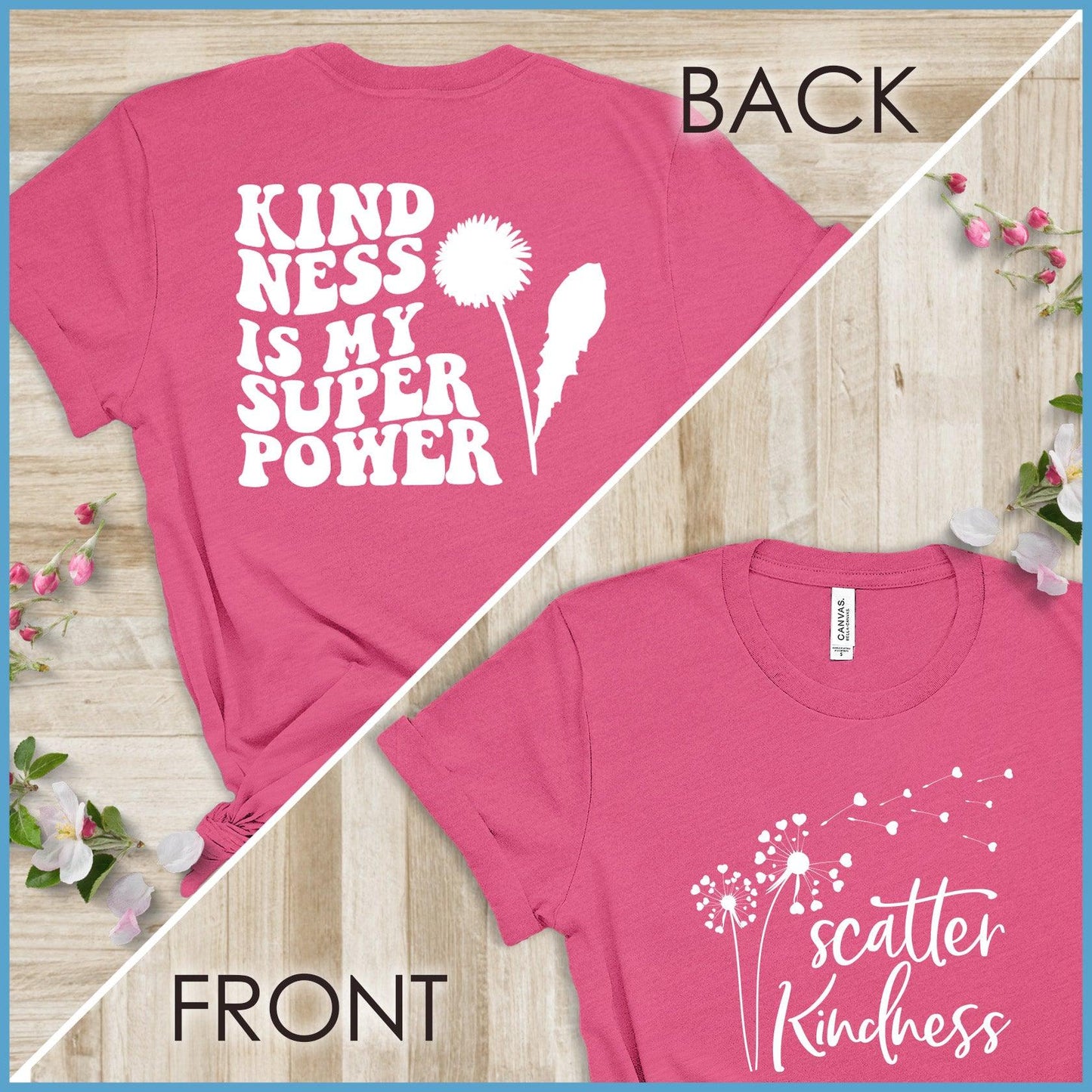 Kindness Is My Superpower, Scatter Kindness Version 2 T-Shirt