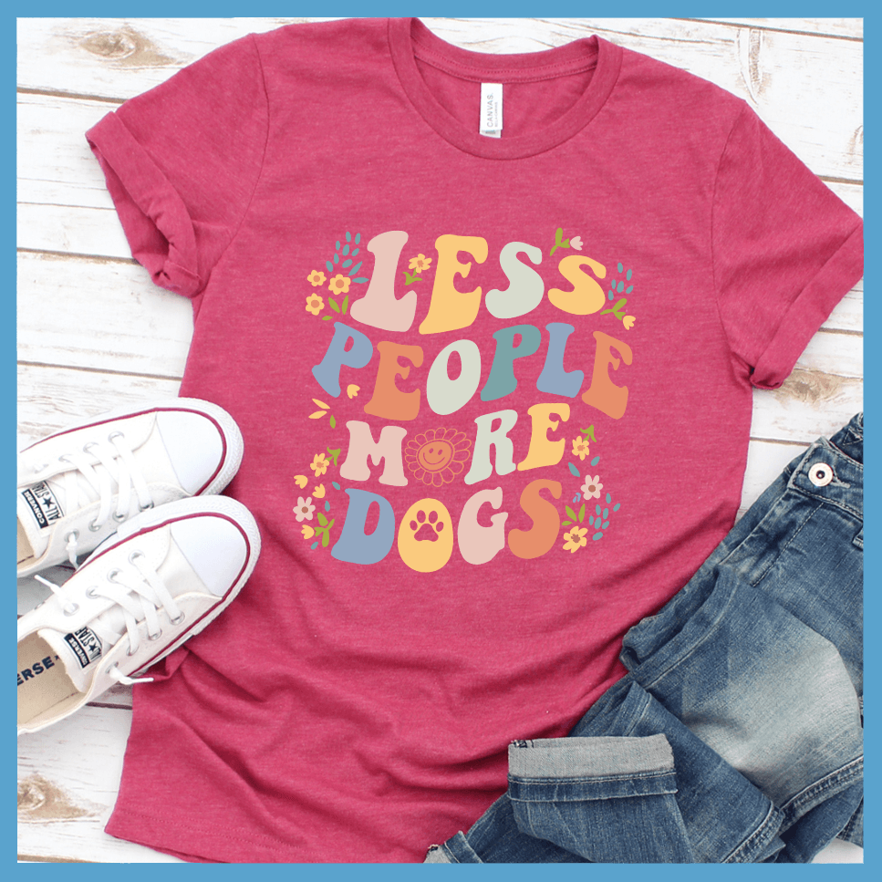 Less People More Dogs T-Shirt Colored Edition