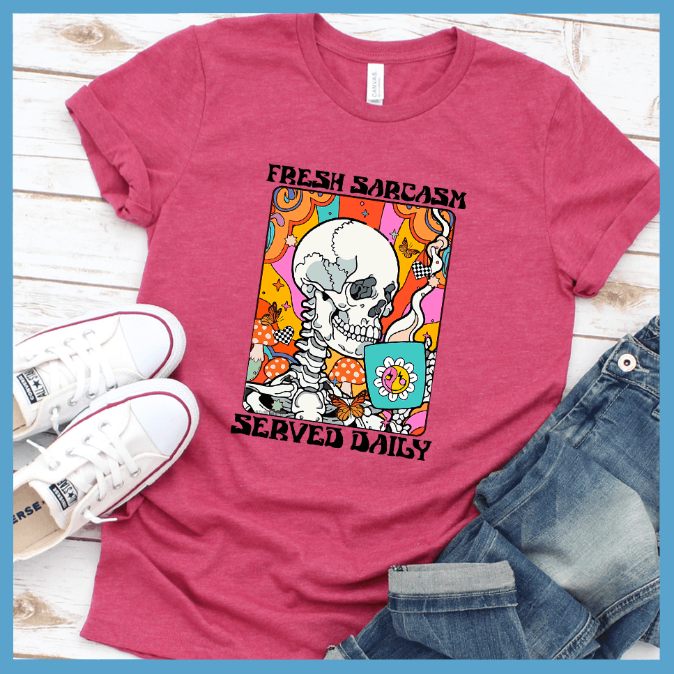 Fresh Sarcasm Served Daily Color Edition