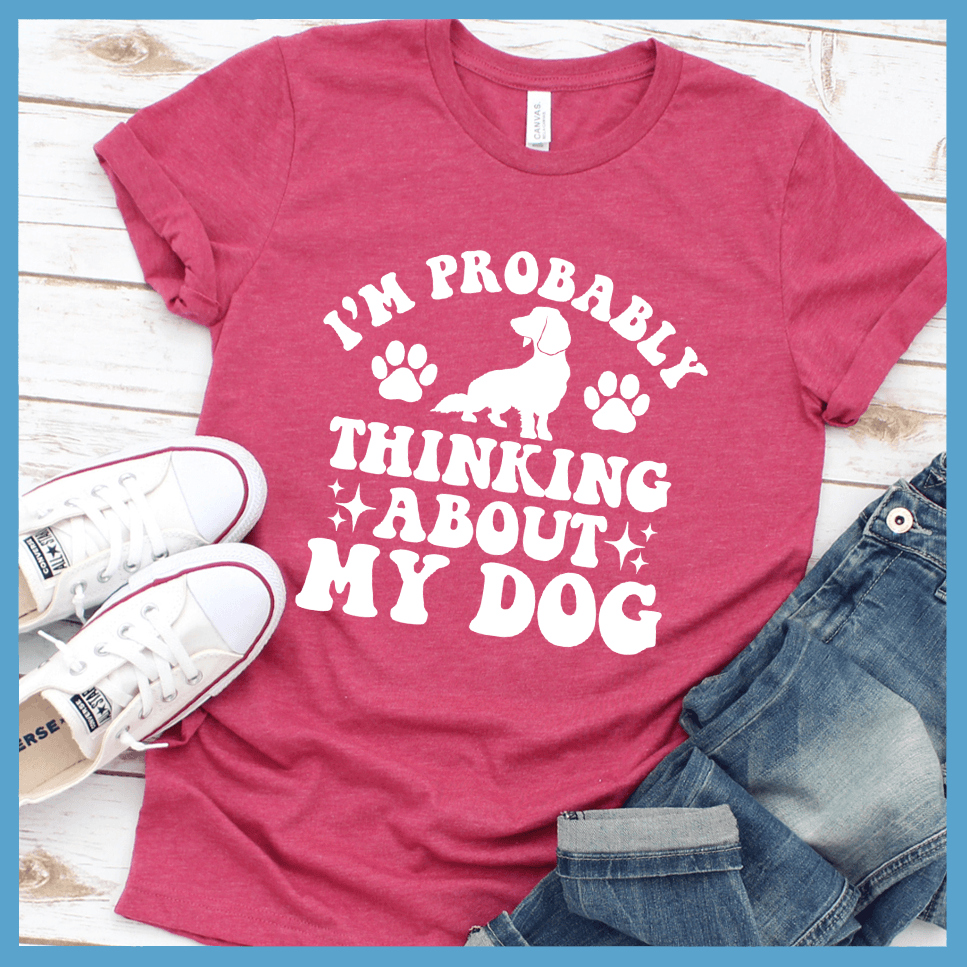 I'm Probably Thinking About My Dog Retro T-Shirt - Brooke & Belle