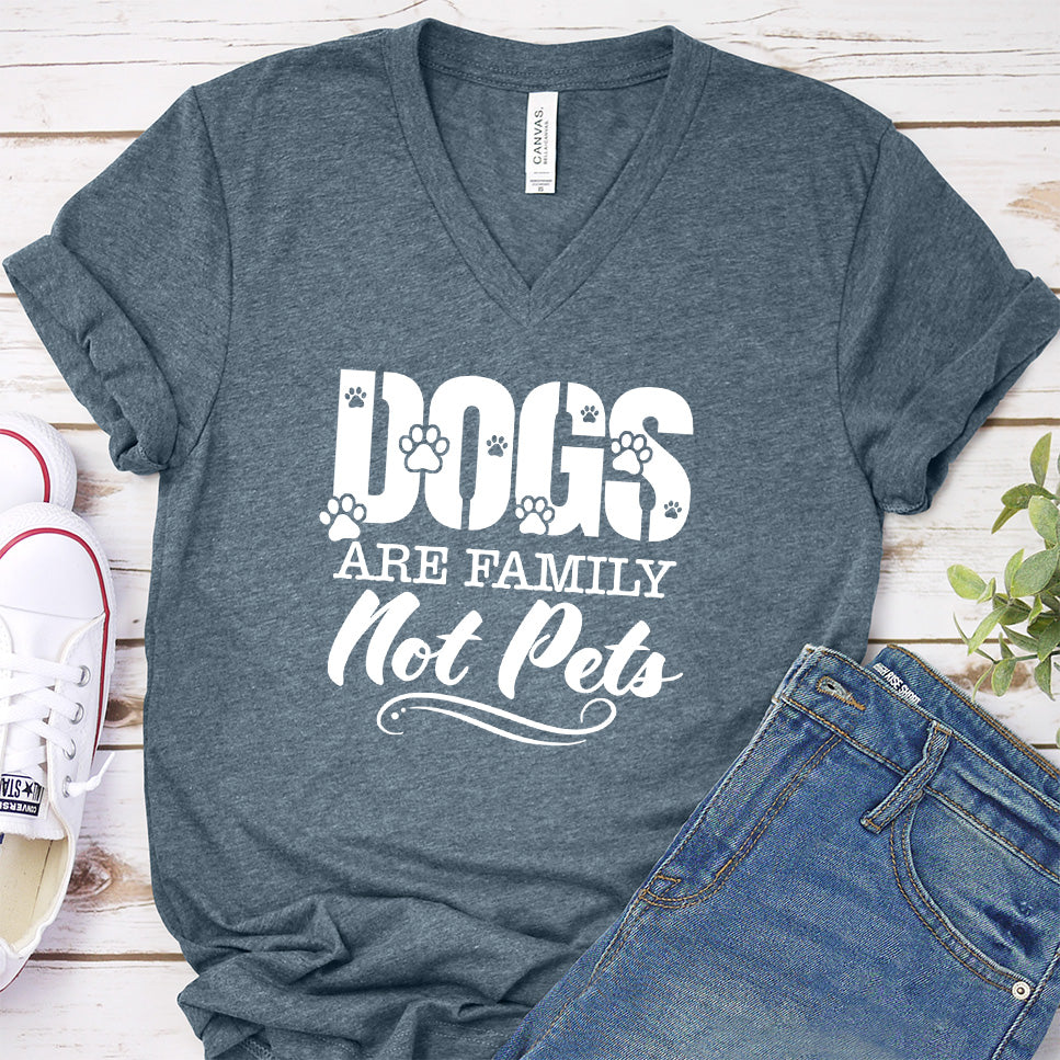 Dogs Are Family Not Pets V-Neck