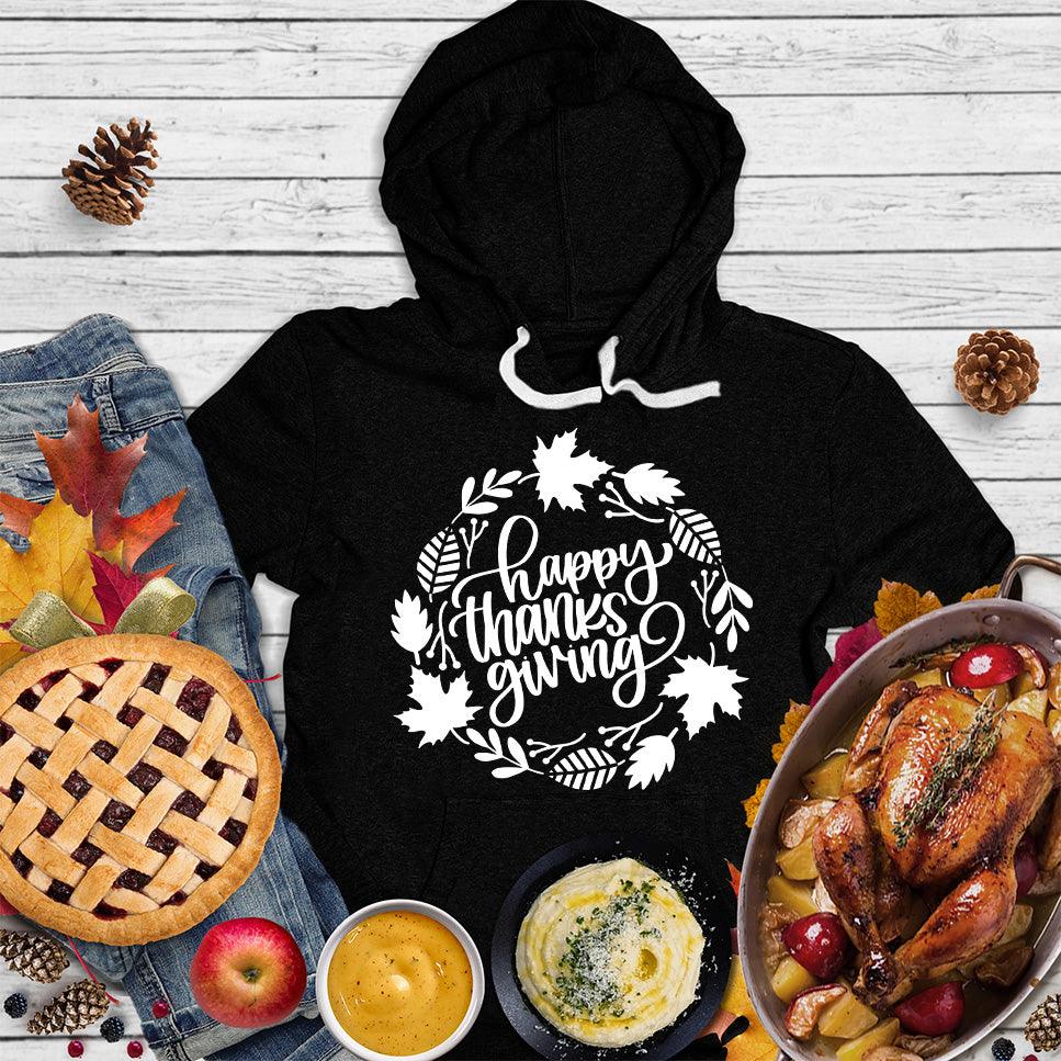 Happy Thanksgiving Version 5 Hoodie - Brooke & Belle