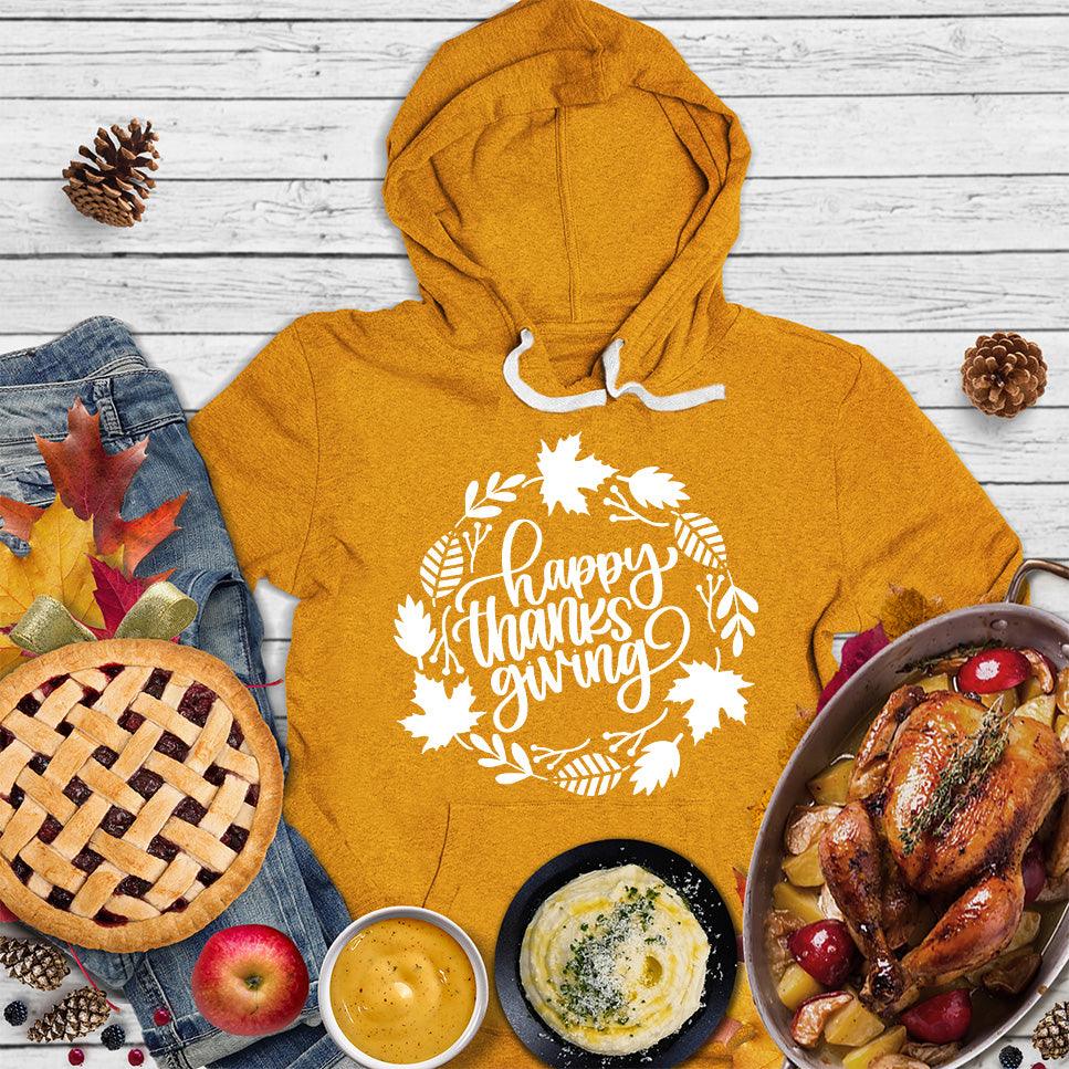 Happy Thanksgiving Version 5 Hoodie - Brooke & Belle